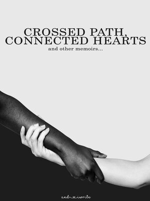 cover image of Crossed Paths, Connected Hearts